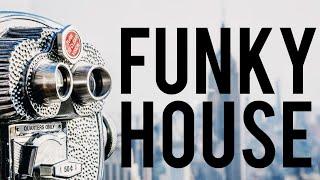 House Music Mix Vol.1 | The Best Funky House Old School Classics (Groovy House Music)