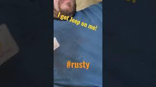 I got Jeep on me! #jeep #rusty #shorts #funny #subscribe #comedy