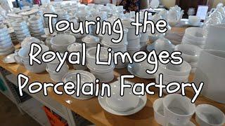 Touring the Royal Limoges Porcelain Factory - The oldest porcelain maker in Limoges, France.