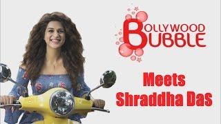 'Great Grand Masti' Actress Shraddha Das In A Candid Interview With Bollywood Bubble