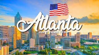 TOP 17 Things To Do In Atlanta  Travel Guide