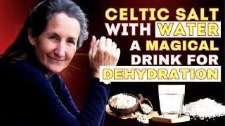 Celtic Sea Salt vs Himalayan Salt Which is Better | Dr. Barbara O'neill on Celtic Salt