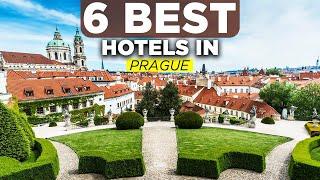 6 Best Hotels in Prague | Where to Stay in Prague Czech Republic