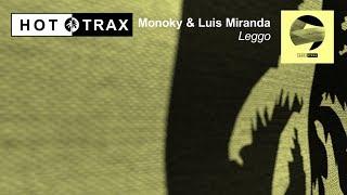 Monoky & Luis Miranda - Leggo