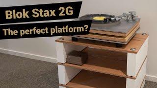 Blok Stax2G HiFi racks. Are these the perfect HiFi platform?