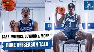 Duke Offseason Talk: Dame Sarr, Sebastian Wilkins, Cedric Coward, & More | Crazie Cast
