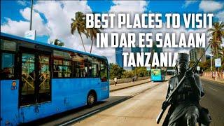 7 Best places to visit in Dar es salaam city Tanzania