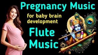 Pregnancy music for baby brain development | pregnancy music for mother and unborn baby