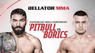 bellator 286|pitbull vs borics full match  hd quality|#bellator #ufc mma