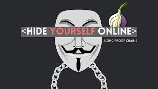 How to be ANONYMOUS Online - Kali Linux & TOR ProxyChains