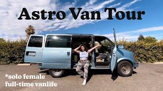 Astro Van Tour After 4 YEARS Full Time Solo Female Vanlife