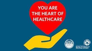 Nurses are the Heart of Healthcare