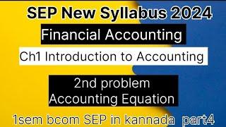 1st sem bcom Financial Accounting ch1 Introduction to Accounting 2nd problem Accounting Equation