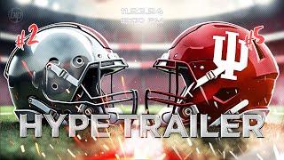 2024 2 Ohio State vs 5 Indiana Hype Trailer