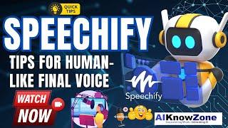 Speechify Tips