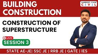 8 PM: Session 3. Construction of Superstructure #rrbjecbt2 #civilengineering