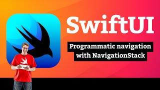 Programmatic navigation with NavigationStack – Navigation SwiftUI Tutorial 3/9