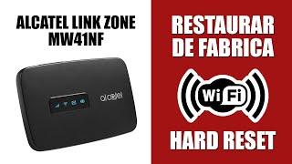 Cómo Resetear o Restaurar de Fábrica el Modem Alcatel Link Zone MW41NF (Netwey)