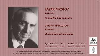 Sonata for flute and piano (1962) by Lazar Nikolov (1922-2005)