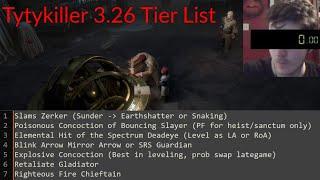 [Path of Exile 3.26] Tytykiller Tier List