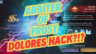 Arbiter of Frost   Dolores Hack! Improve Your Score DRAMATICALLY!! Watcher of Realms