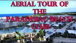 Aerial Tour of Paradisiac Beach Club: St. Ann's Ultimate Luxury Living by the Sea