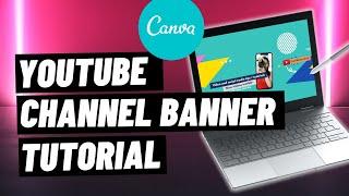 Canva YouTube Banner - How to make a YouTube banner in Canva