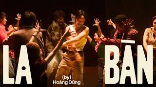 HOÀNG DŨNG - LA BÀN (OFFICIAL MUSIC VIDEO)