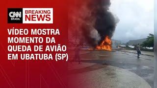 Vídeo mostra momento da queda de avião em Ubatuba (SP) | CNN Brasil