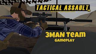 Tactical Assault VR 3 Man Team Gameplay #tacticalassaultvr