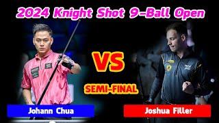 SEMI FINAL | Johann Chua vs Joshua Filler | 2024 Knight Shot 9-Ball Open #highlightbilliardstv