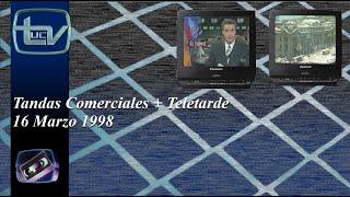 Tandas Comerciales Canal 13 UCTV + Teletarde - 16 Marzo 1998