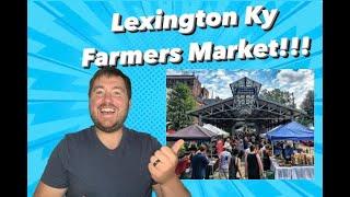 Lexington Farmers Market | Lexington Kentucky