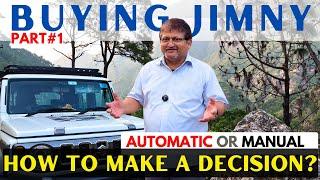 BUYING JIMNY-AUTOMATIC VS MANUAL (PART1) #jimny #carreview #automobile