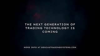Genius Trading Systems - Coming 2022