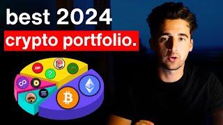 Here's The BEST Crypto Portfolio For 2024 [Complete Breakdown]