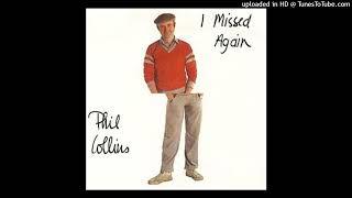 Phil Collins - I Missed Again [1981] [magnums extended mix]