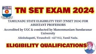 TN SET EXAM 2024 : ONLINE APPLICATION /ELIGIBILITY QUALIFICATION/ EXAM FEE