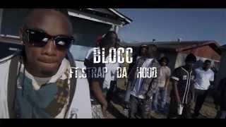 Blocc ft Strap Da Hood MVP - Hard 2 Kill