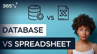 Database vs Spreadsheet - Advantages and Disadvantages