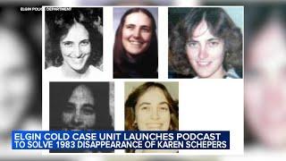 Elgin Cold Case Unit launching podcast to solve 1983 disappearance of Karen Schepers