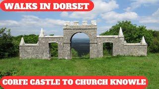 WALKS IN DORSET : CORFE CASTLE TO CHURCH KNOWLE (INCLUDING THE GRANGE ARCH FOLLY) (4K)