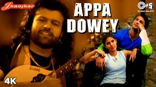 Appa Dowey - Official Video | Hans Raj Hans | Surinder Sodhi | Jhanjhar | Popular Punjabi Hits