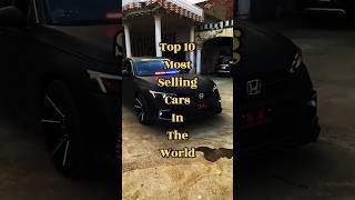 Top 10 Most Selling Cars In The World #top #car #civic #youtubeshorts #loreteller