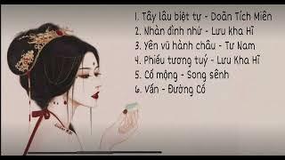  List nhạc cổ trang Trung Quốc hay( Part 1) / [ Wang Dii] / Chinese song #tiktok#nhachay#list