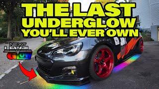 The Last Underglow You'll ever own!! Next Level Glow By Next Level Neo.