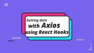 Getting data with Axios using React Hooks