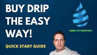 How To Buy Drip - Earn 1% Per Day With DRIP Network - Step By Step