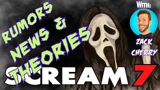 SCREAM 7 RUMORS, NEWS & THEORIES **WITH GUEST: ZACK CHERRY** LIVE STREAM