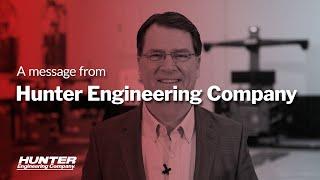 A message from Hunter Engineering Company